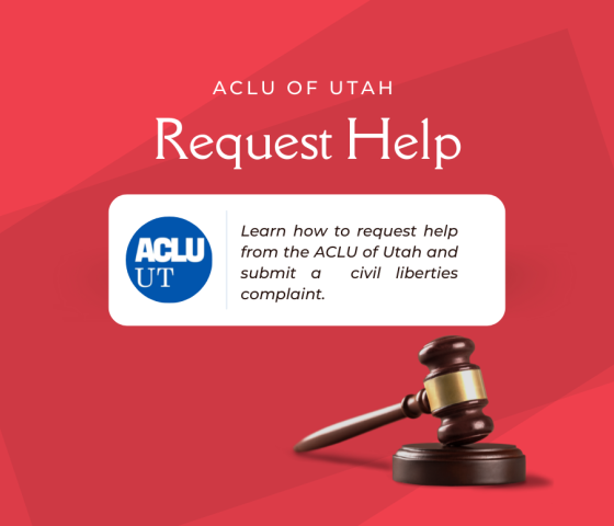 Graphic for ACLU of Utah request help page.