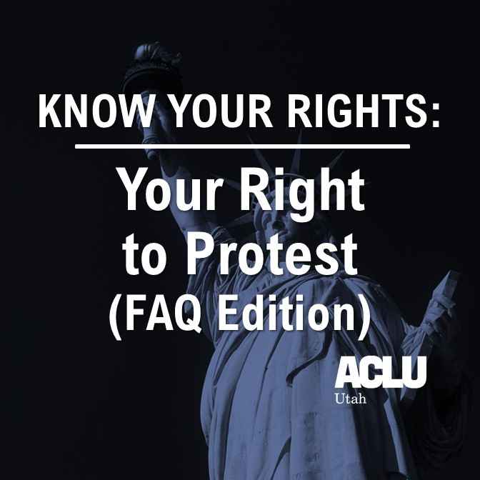 Know Your Rights, protest, FAQ
