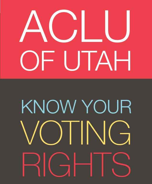 Know Your Rights, voting, 2020, voting rights, utah elections